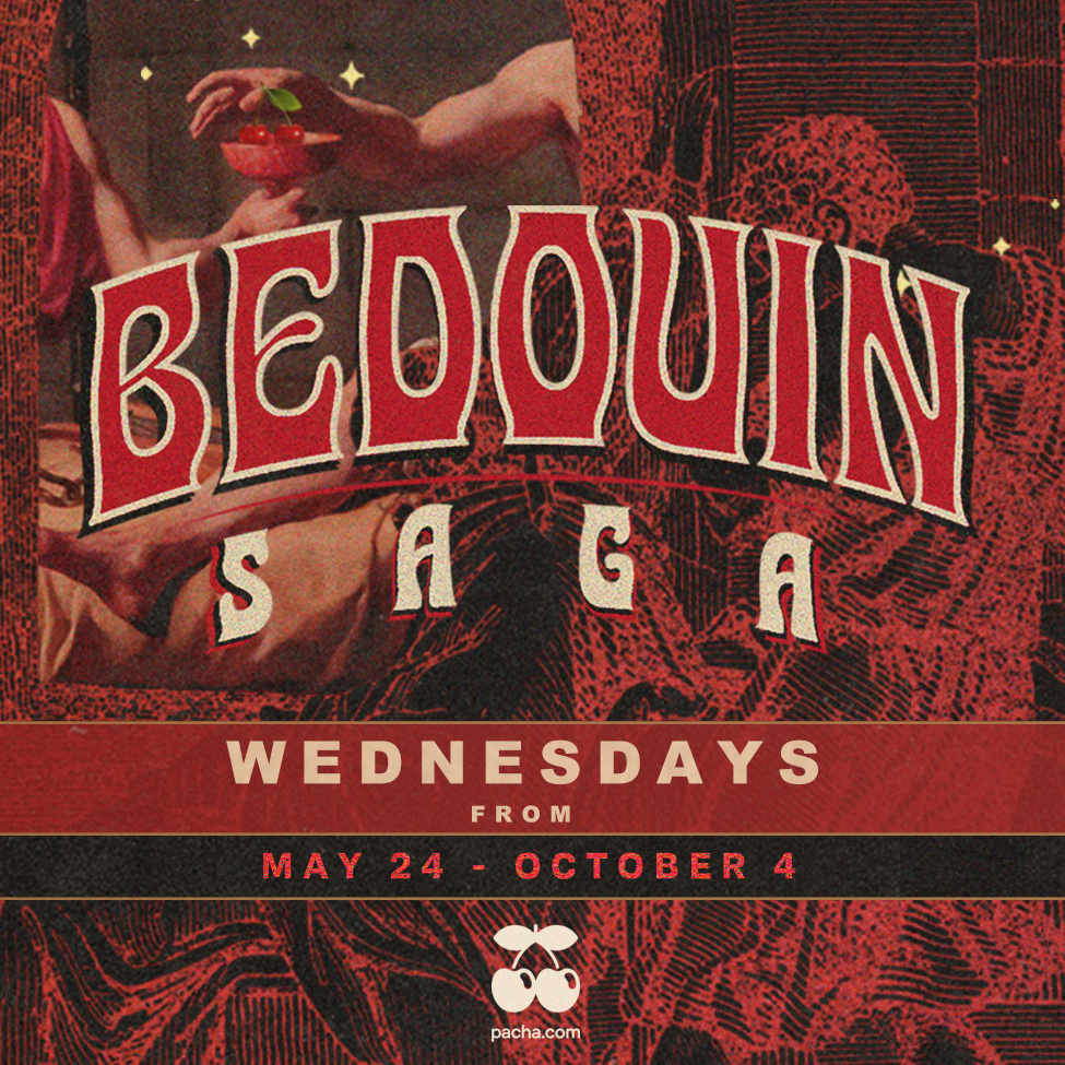 Bedouin present Saga Closing Party - Pacha - Wed 04 Oct