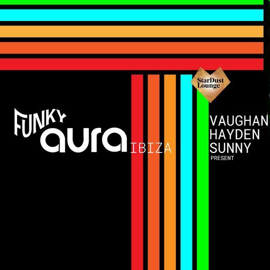 Funky Aura Ibiza - Las Dalias - Akasha - Mon 25 Sept