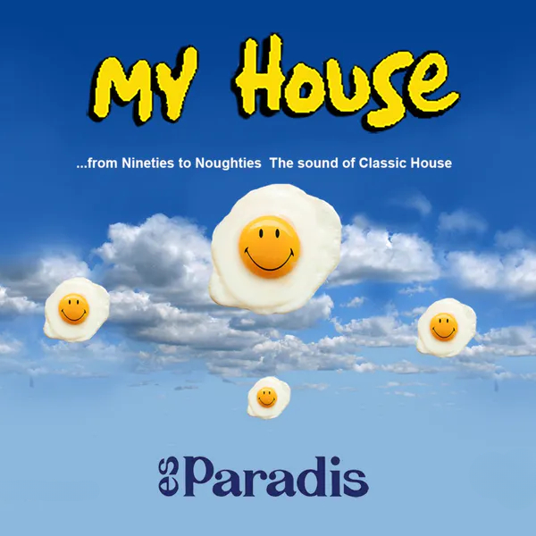 My House Closing Party - Es Paradis - Sun 13 Aug