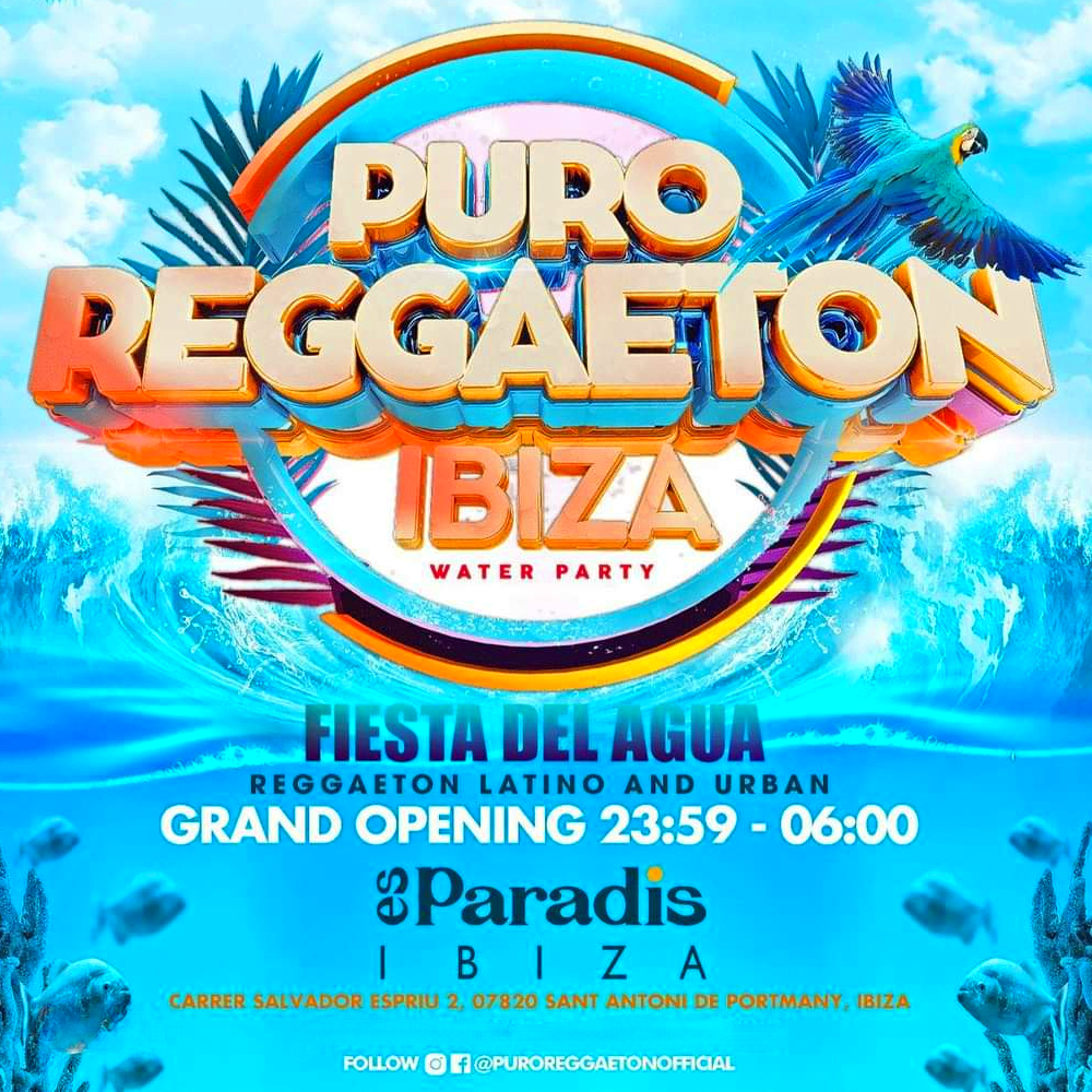 Puro Reggaeton Water Party Closing - Es Paradis - Thu 28 Sept